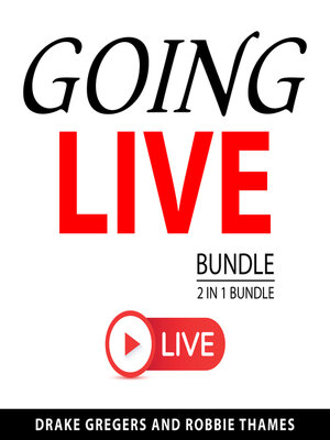 cover image of Going Live Bundle, 2 in1 Bundle